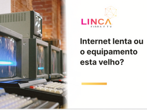 Porque aparelhos antigos não aproveitam toda a velocidade de internet?