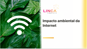 O impacto da Internet no meio ambiente