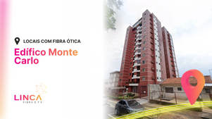 Tenha internet da Linca no Edifício Monte Carlo