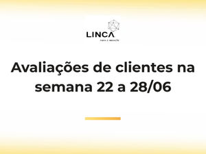 Avaliações de clientes na semana 22 a 28/06
