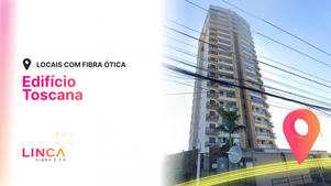 Internet em Foz | Edifício Toscana