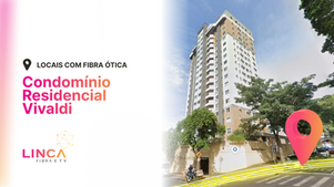 Internet em Foz | Condomínio Residencial Vivaldi