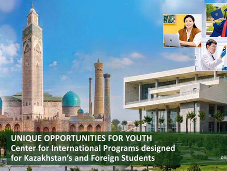 Unique Opportunities For Youth. Center for International Programs designed for Kazakhstan’s and Foreign Students