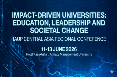 Fifth-Wave Universities: IAUP Conference Held in Central Asia for the First Time