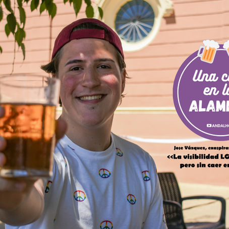 🍻 #UnaCañaEnLaAlameda | "La visibilidad está bien, pero sin caer en el circo", Jose Vázquez