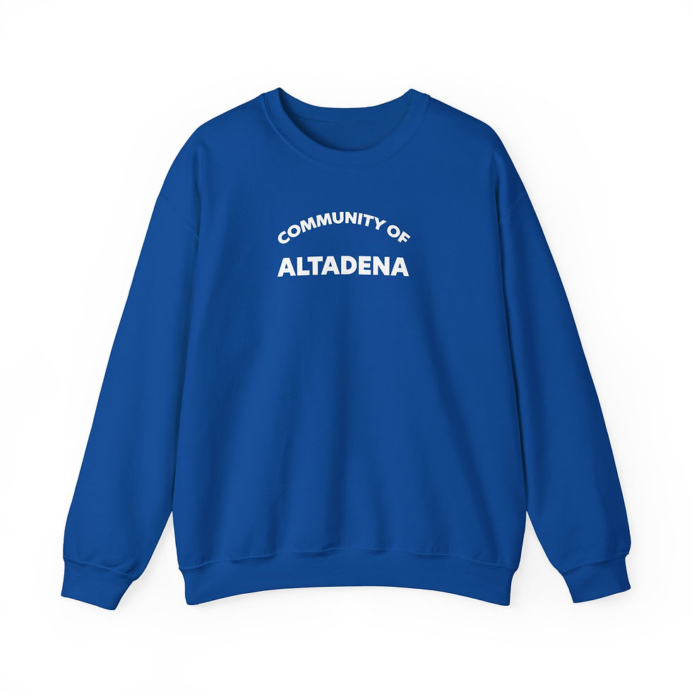 Thumbnail: Community of Altadena Sweatshirt