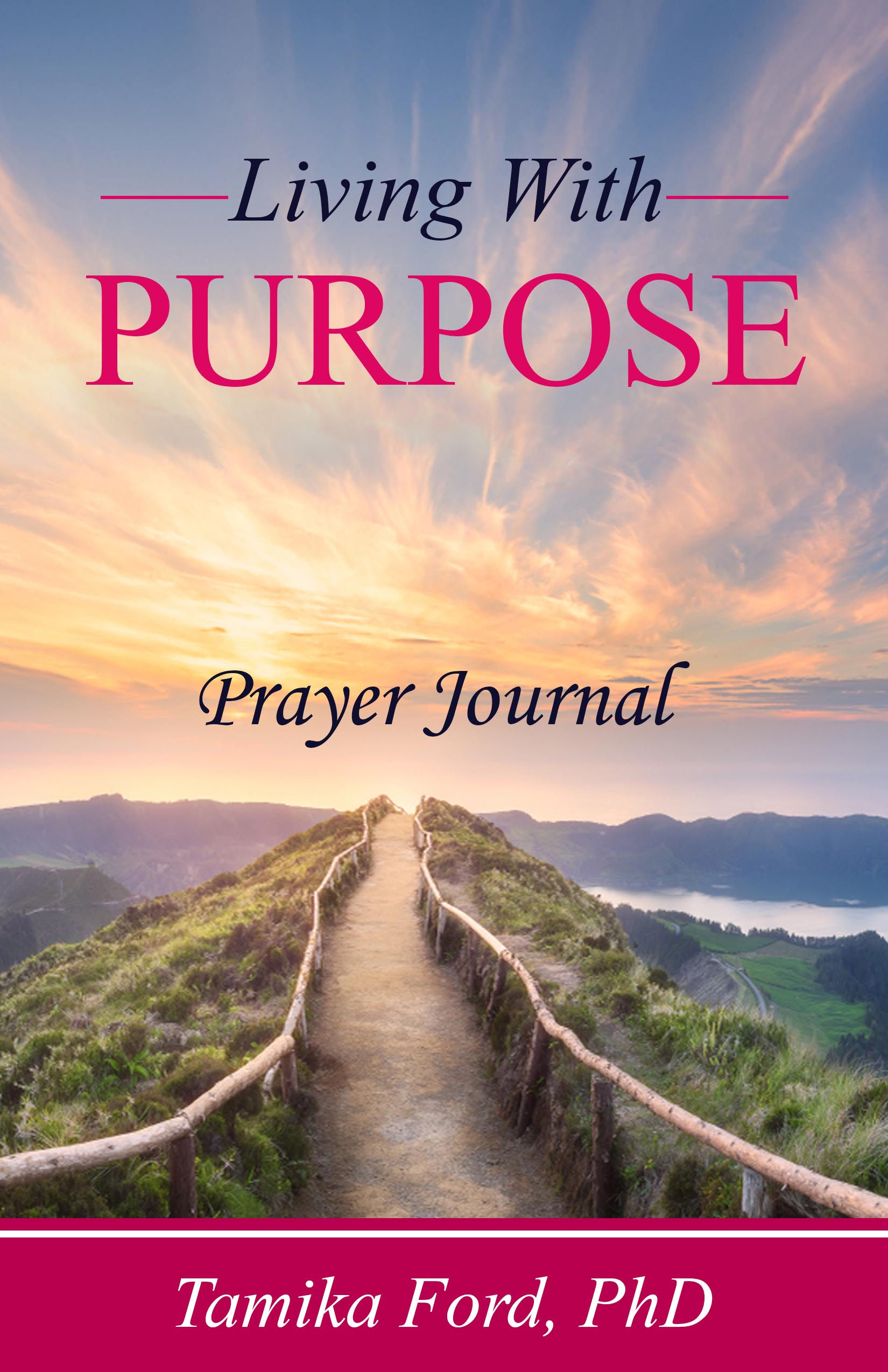 Living With Purpose Prayer Journal