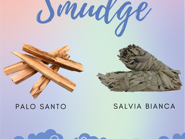 Smudge di Purificazione: cosa sono e come utilizzarli