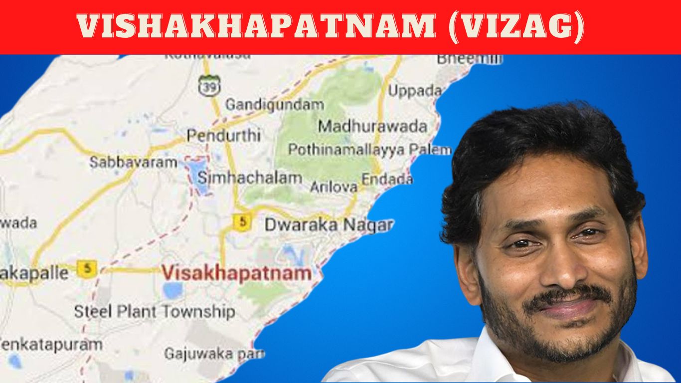 Visakhapatnam (Vizag): Andhra Pradesh's New Capital