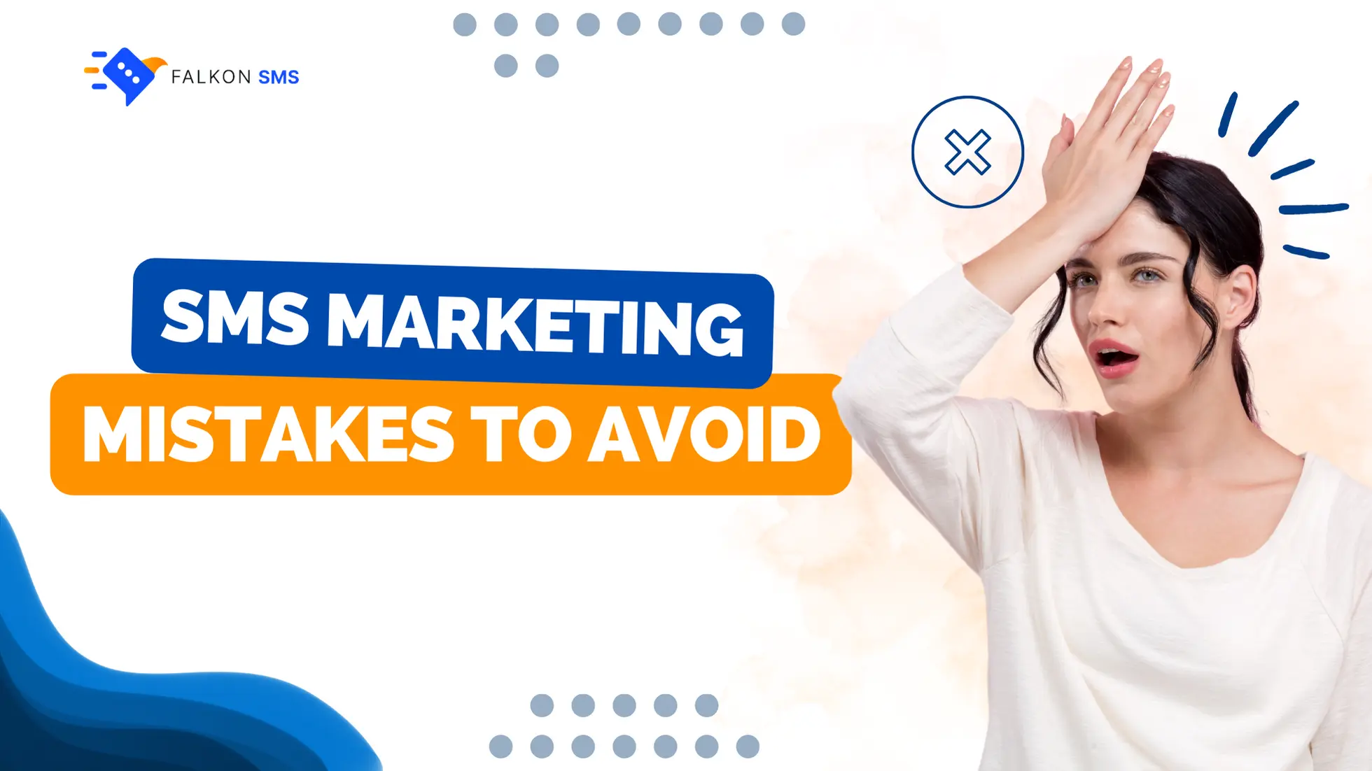 SMS marketing mistakes to avoid by businesses