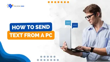 How to Text Your Customers Using a Computer