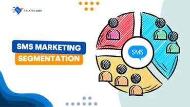 Top 10 Effective Strategies to Segment Your SMS List for Personalized Marketing