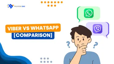 Viber vs WhatsApp: What’s Better for Your Business?