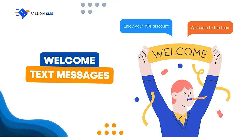 SMS templates for welcome employees, subscribers, and customers