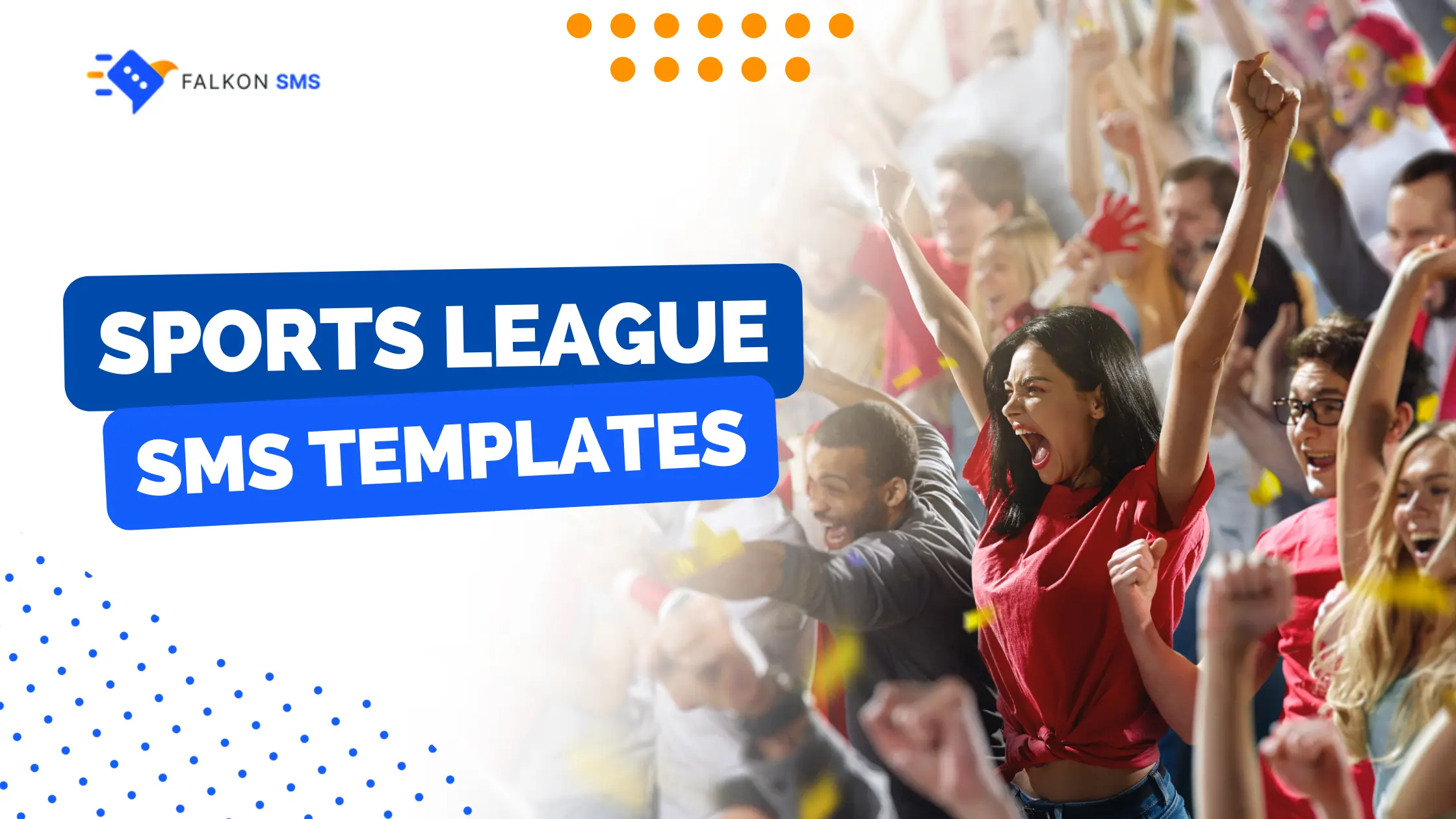 SMS templates to use in Sports League marketing