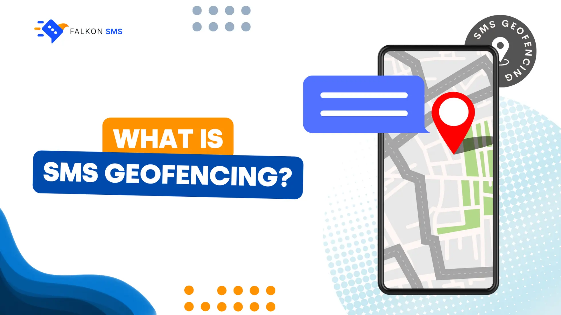 SMS geofencing explained