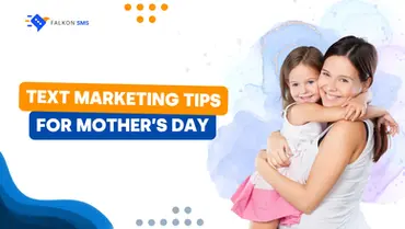 Mother's Day SMS Templates [For Every Women]