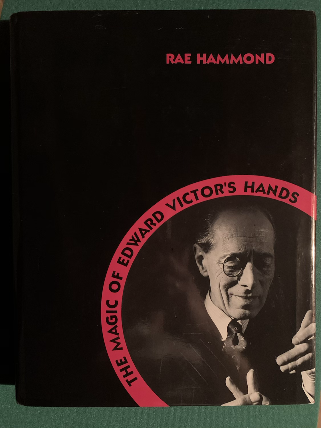 The Magic of Edward Victor’s Hands by Rae Hammond