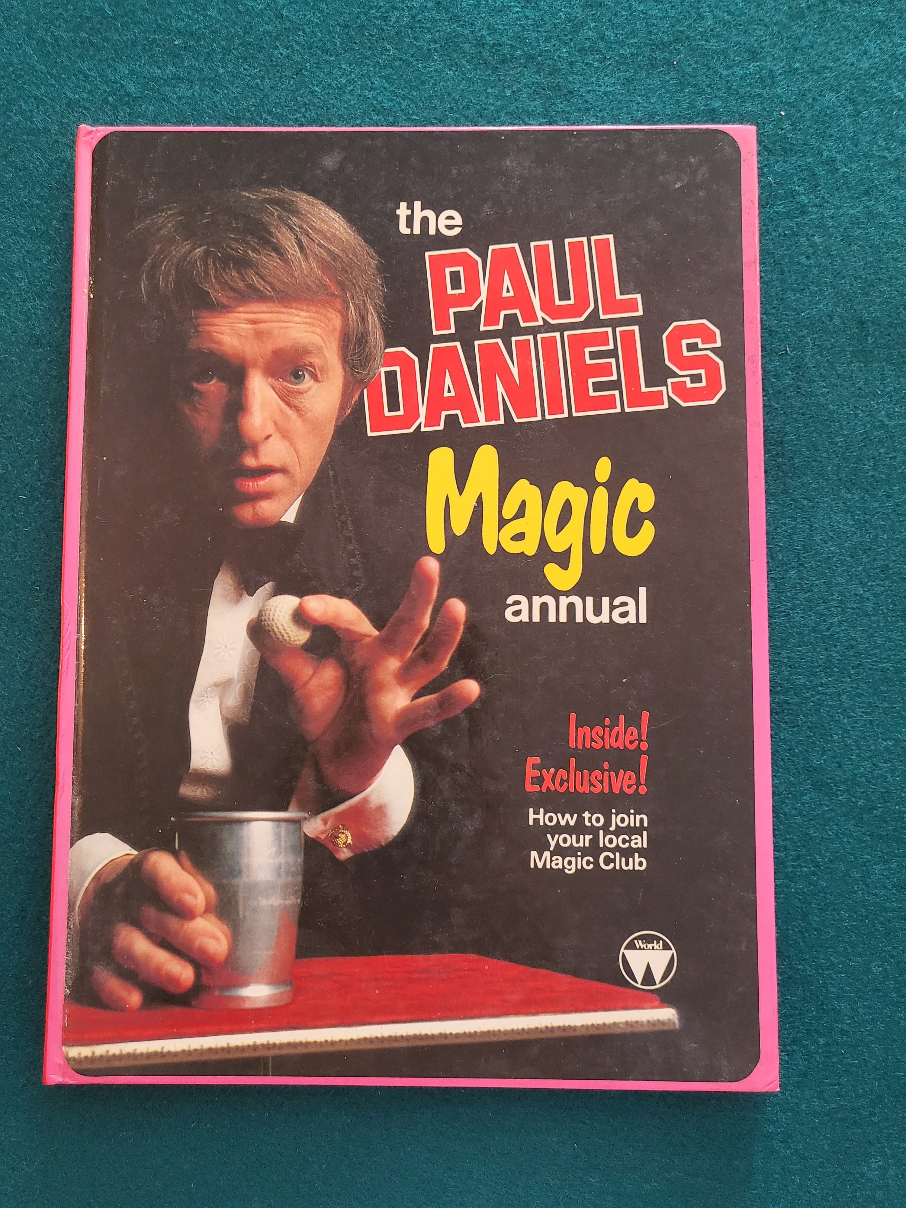 The Paul Daniels Magic annual, inside exclusive - Paul Daniels 