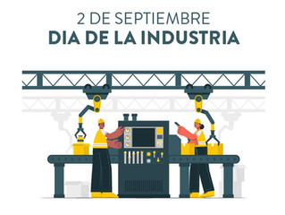 DÍA DE LA INDUSTRIA - 2 DE SEPTIEMBRE