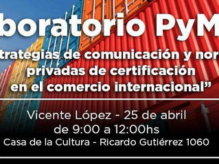 25/04 | 3° Taller de 'Laboratorio PyMEx': “Estrategias de comunicación y normas privadas de