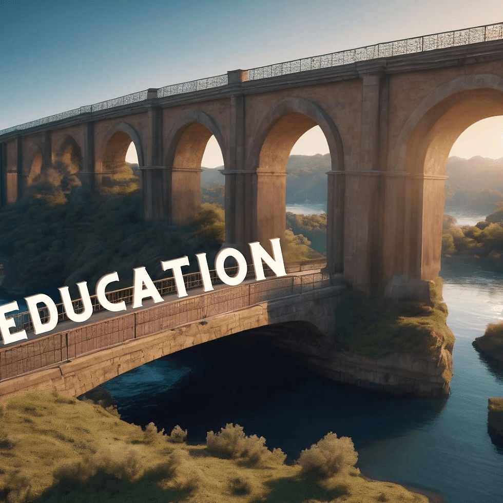 Education as a Bridge Over Troubled Waters