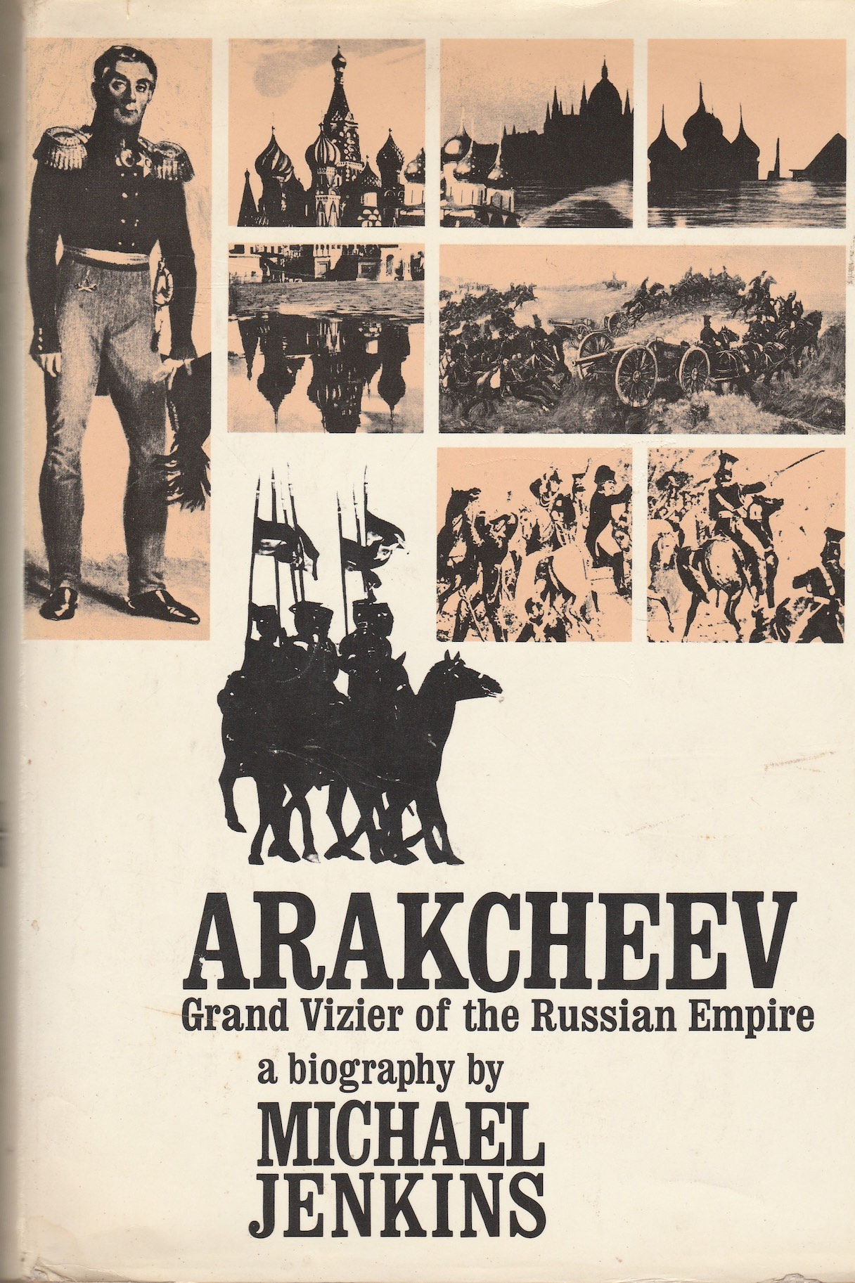 Arakcheev: Grand Vizier of the Russian Empire