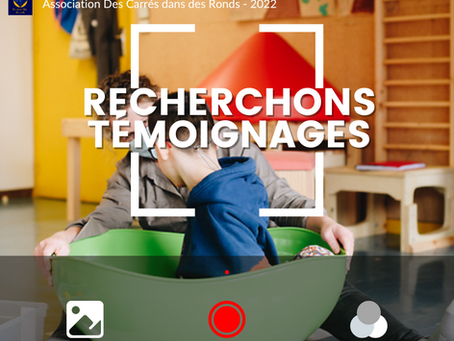 Recherche témoignages