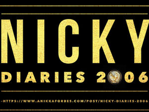 Nicky Diaries ‘2006