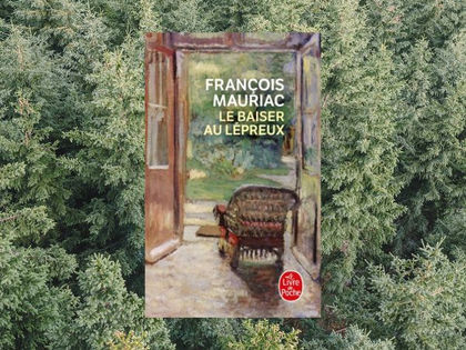 Le Baiser au lépreux - François Mauriac (1922)
