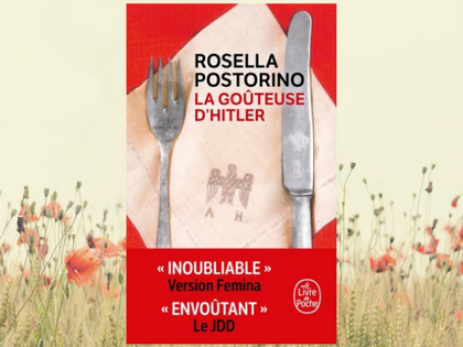 La Goûteuse d'Hitler, Rosella Postorino (2019)