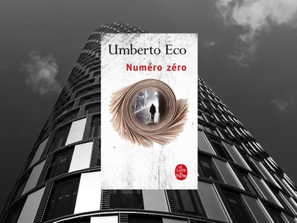 Numéro Zéro, Umberto Eco (2015)