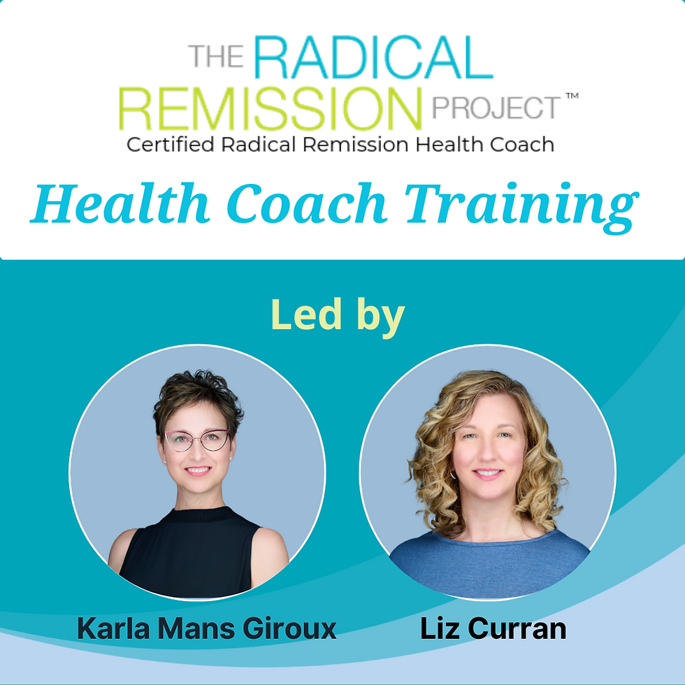 Radical Remission Health Coach Training