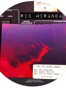 Ric Miranda "If It Ain't Deep" LP