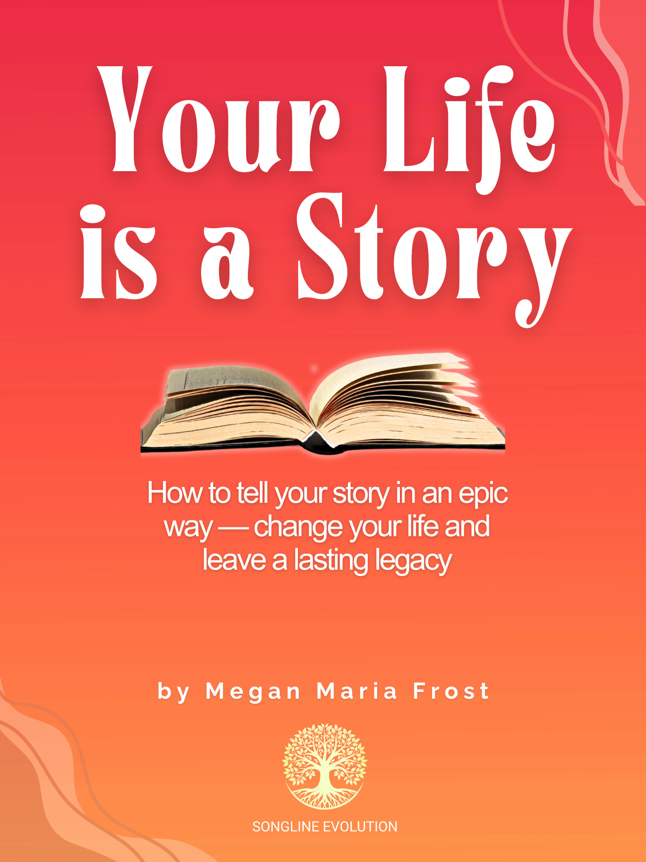 Your Life is a Story