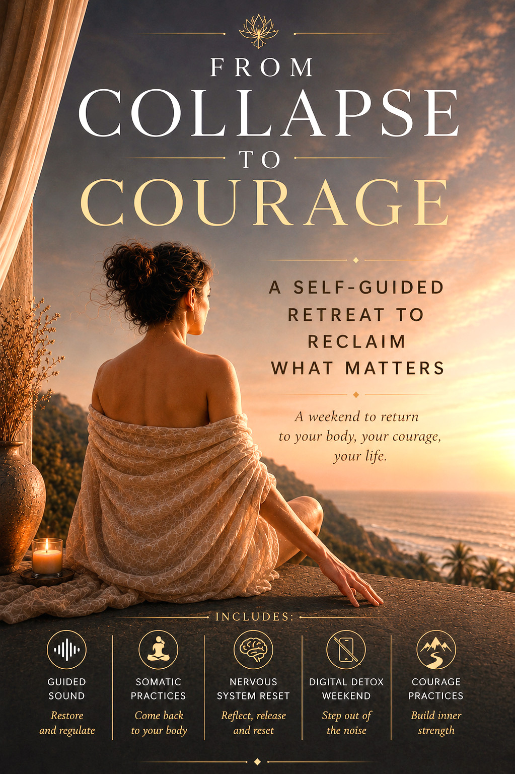 Collapse to Courage