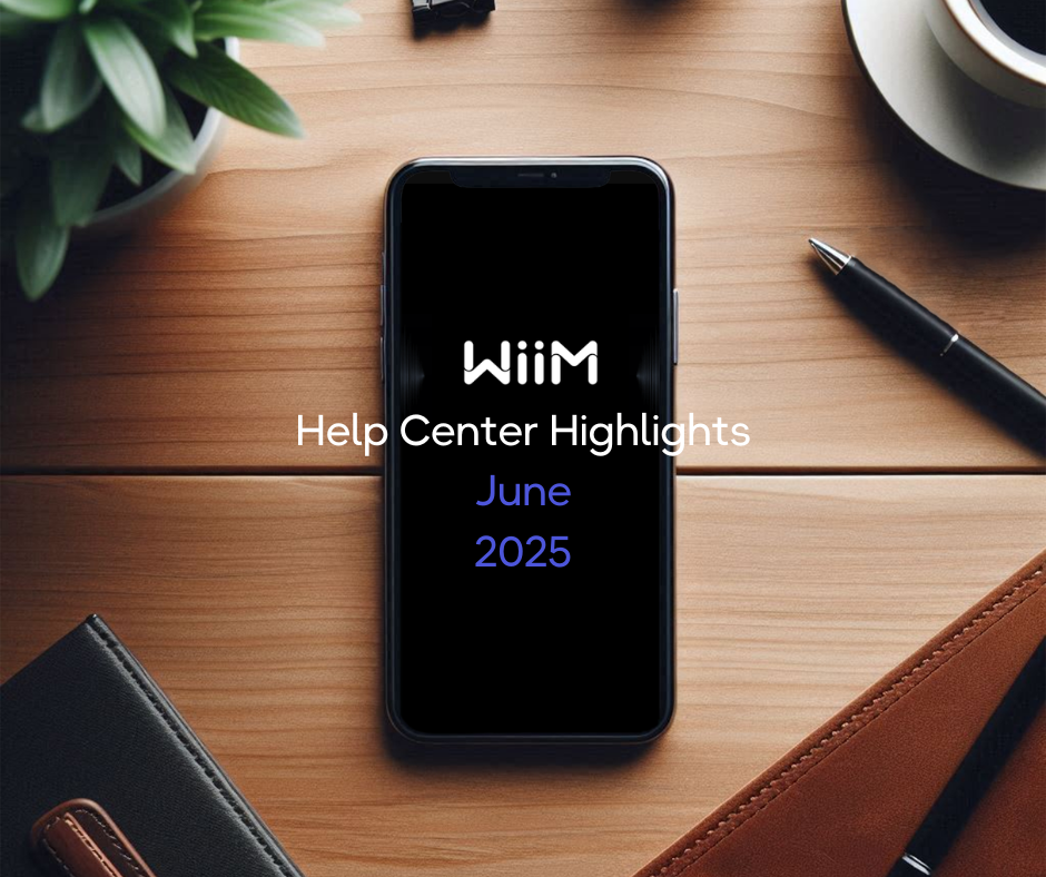 WiiM Help Center Highlights June 2025