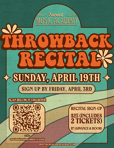 Throwback Recital flyer for Sweet Music Academy featuring a retro-inspired design with bold vintage typography, event details