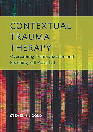 Kitap İncelemesi :Bağlamsal Travma Terapisi 