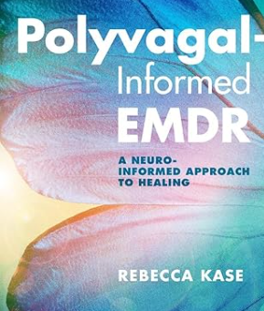 Kitap İncelemesi : Polivagal Teori ve EMDR'nin Entegrasyonu- İyileşmeye Nöro-Bilinçli Bir Yaklaşım