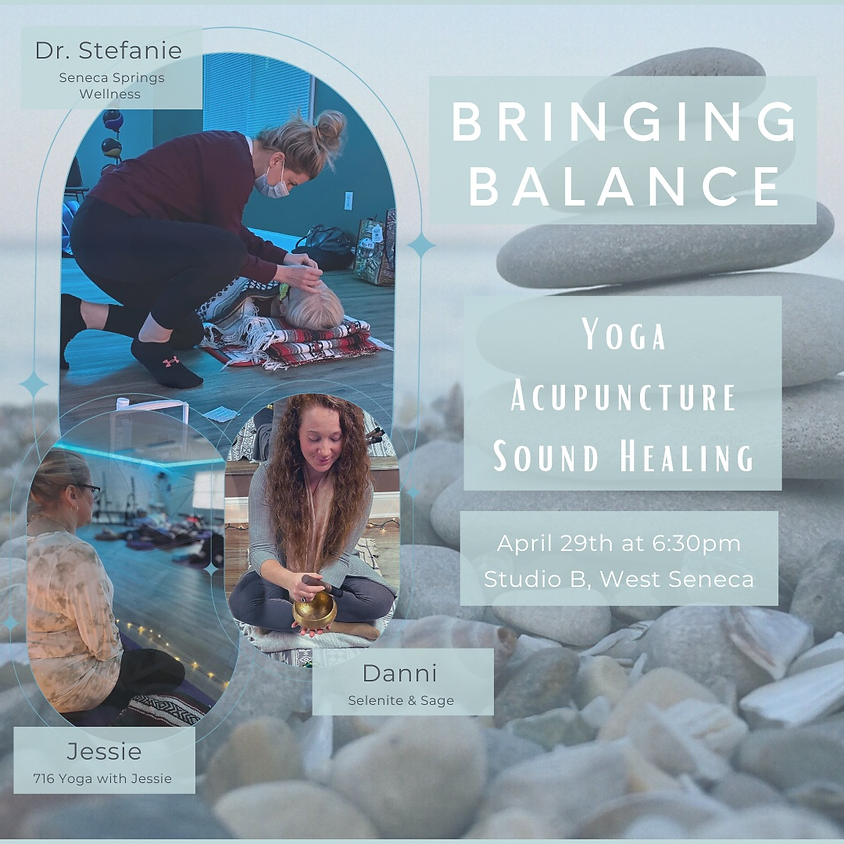Bringing Balance : Yoga - Sound - Acupuncture
