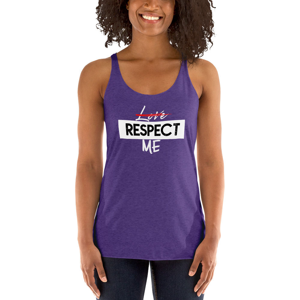 Respect Me Women's Racerback Tank