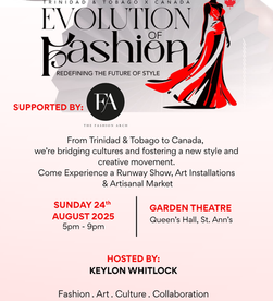 Evolution of Fashion - Trinidad and Tobago Edition