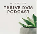thrive dvm podcast - Google Search.jpeg