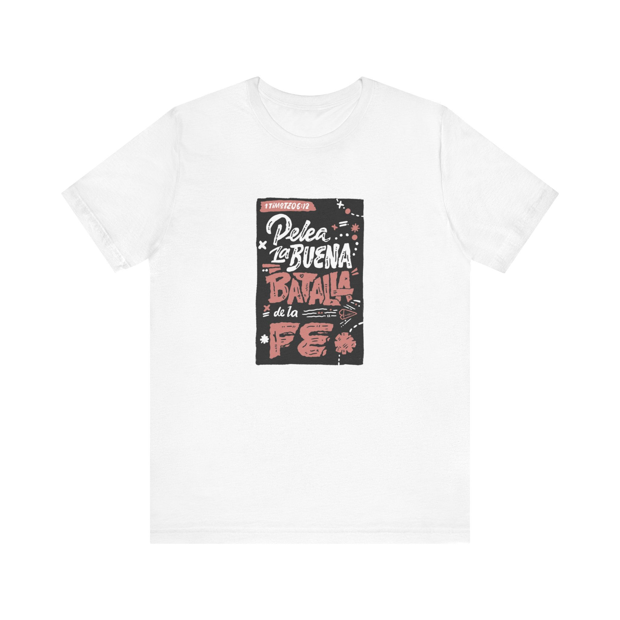 Batalla de la fe / Unisex Jersey Short Sleeve Tee