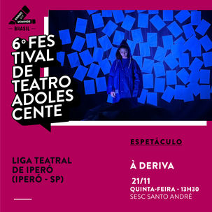 Espetáculo:  À Deriva