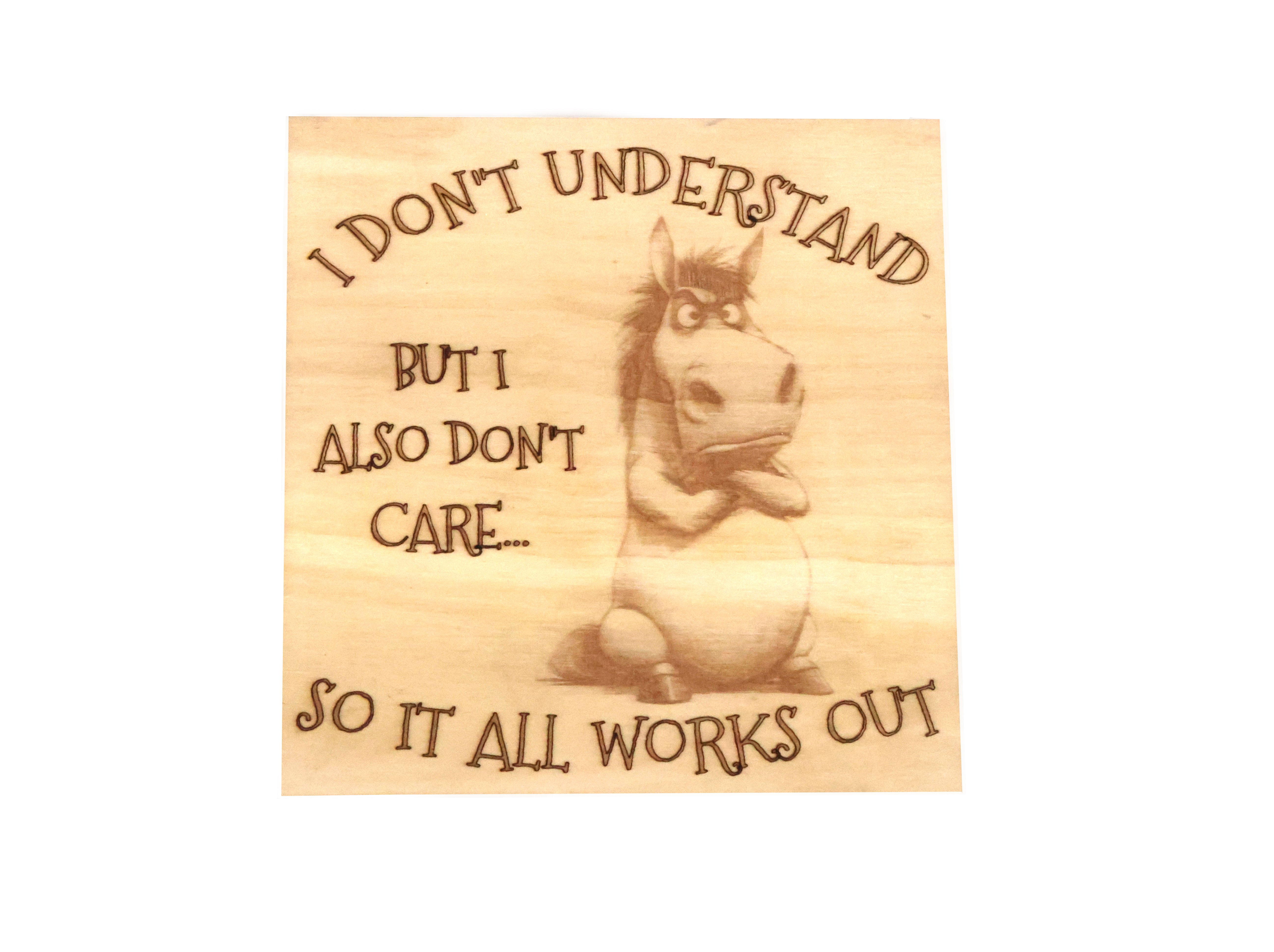 “Zero Care Attitude Horse Sign”