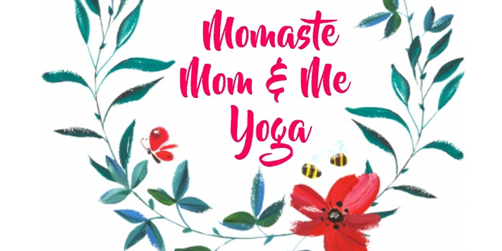 Momaste Mom & Me Yoga