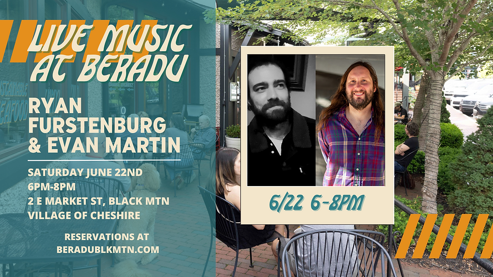 Dinner, Drinks, LIVE MUSIC with Evan Furstenburg & Evan Martin