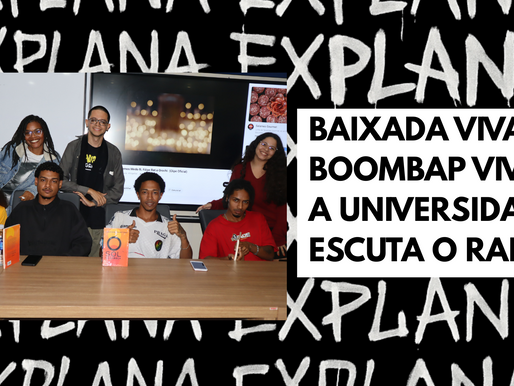 Baixada Viva, Boombap Vive: a Universidade escuta o Rap
